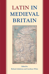 Latin in Medieval Britain