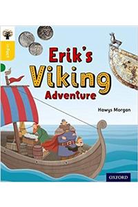 Oxford Reading Tree inFact: Oxford Level 5: Erik's Viking Adventure