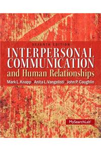 Interpersonal Communication & Human Relationships