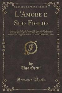 L'Amore E Suo Figlio