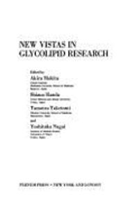 New Vistas in Glycolipid Research