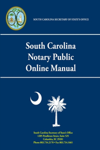 South Carolina Notary Public Online Manual