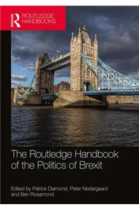 The Routledge Handbook of the Politics of Brexit