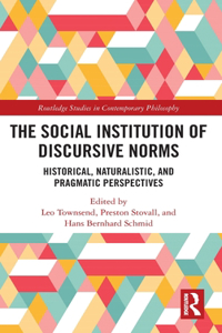 Social Institution of Discursive Norms