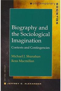 Biography and the Sociological Imagination