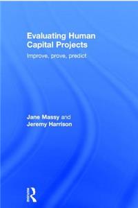 Evaluating Human Capital Projects