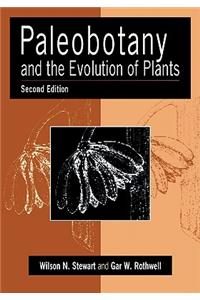 Paleobotany and the Evolution of Plants