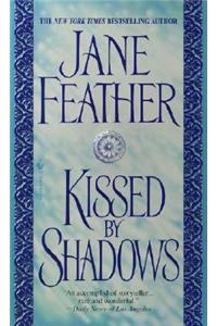 Kissed by Shadows