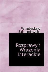 Rozprawy I Wrazenia Literackie