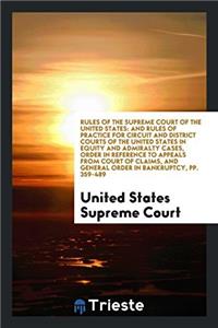 RULES OF THE SUPREME COURT OF THE UNITED