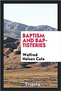 Baptism and Baptisteries