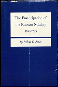 Emancipation of Russian Nobility, 1762-1785