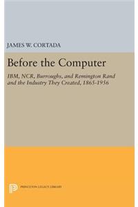 Before the Computer