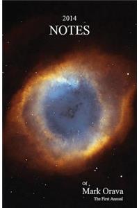 2014 Notes of Mark Orava