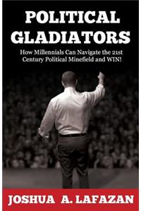 Political Gladiators