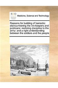 Reasons for Building of Barracks