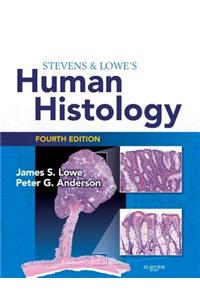 Stevens & Lowe's Human Histology E-Book