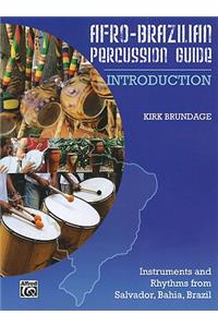 Afro-Cuban Percussion Guide, Bk 1