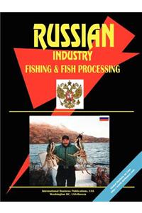 Russia Fishing and Fish Processing Industry
