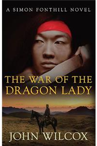 War of the Dragon Lady