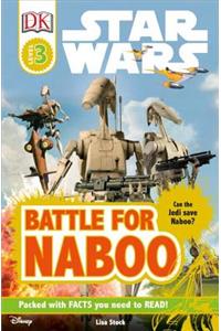 DK Readers L3: Star Wars: Battle for Naboo