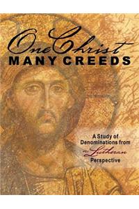 One Christ, Many Creeds