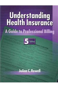 Understanding Health Insurance: A Guide to Professional Billing