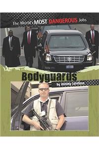 Bodyguards
