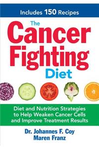 Cancer Fighting Diet