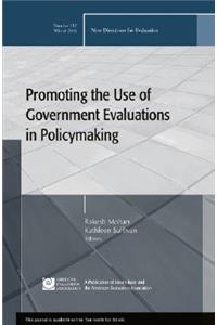 Promoting the Use of Government Evaluations in Policymaking