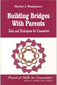 Building Bridges with Parents