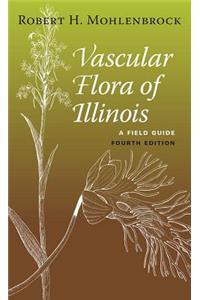 Vascular Flora of Illinois