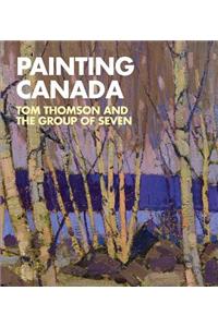 Painting Canada: Tom Thomson and the Group of Seven