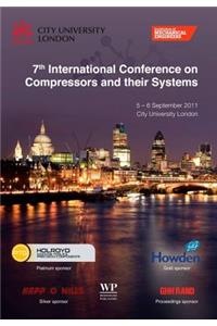 7th International Conference on Compressors and their Systems 2011
