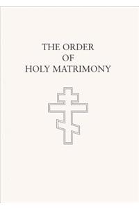 The Order of Holy Matrimony