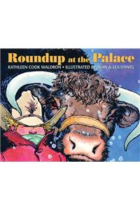 Roundup at the Palace