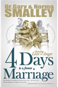 4 Days to a Forever Marriage