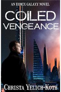 Coiled Vengeance