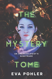 The Mystery Tomb