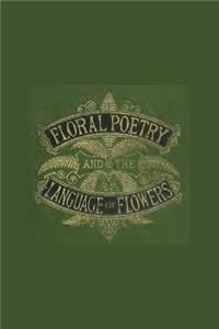 Floral Poetry and the Language of Flowers