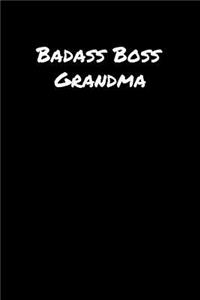 Badass Boss Grandma