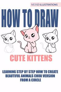 How to Draw Cute Kittens