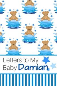 Letters to My Baby Damian