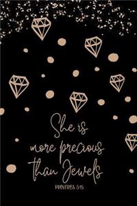 She Is More Precious Than Jewels Proverbs 3