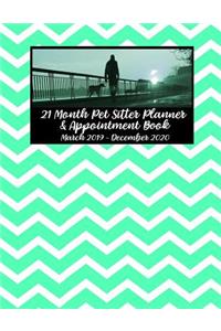 21 Month Pet Sitter Planner & Appointment Book March 2019 - December 2020