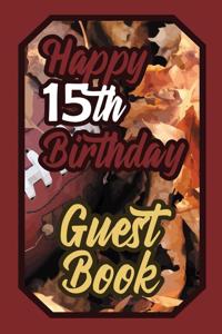 Happy 15th Birthday Guest Book