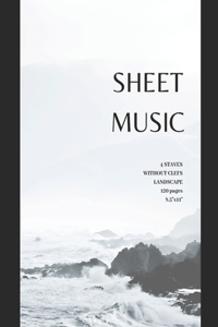 Sheet Music 4 staves without clefs landscape 120 pages 8.5