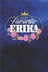 I'm The Favorite Erika