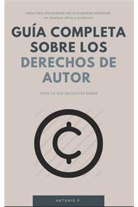 Guía completa sobre los Derechos de Autor