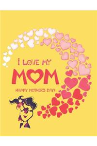 I Love My Mom Happy Mother's Day Books for Grandma